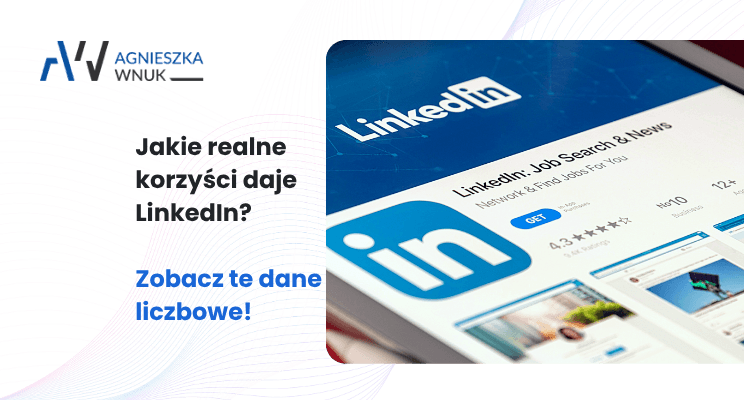 jakie korzyści daje LinkedIn
